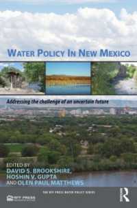 Water Policy in New Mexico : Addressing the Challenge of an Uncertain Future (Rff Press Water Policy Series)