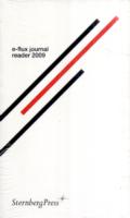 E-flux Journal Reader 2009 (E-flux Journal)