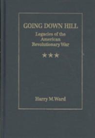 Going Down Hill: Legacies of the American Revolutionary War