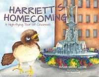 Harriett's Homecoming : A High-Flying Tour of Cincinnati