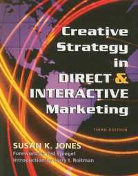 Creative Strategy in Direct and Interactive Marketing （3RD）