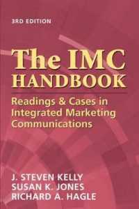 The Imc Handbook : Readings & Cases in Integrated Marketing Communications
