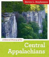 A Natural History of the Central Appalachians (Central Appalachian Natural History)