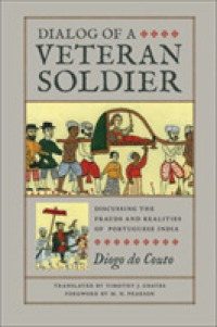 Dialog of a Veteran Soldier (Classic Histories from the Portuguese-speaking World in Translation) -- Paperback / softback