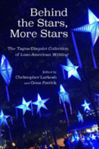 Behind the Stars, More Stars : The Tagus / Disquiet Collection of New Luso-American Writing (Portuguese in the Americas Series)