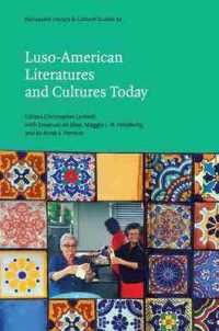Luso-American Literatures and Cultures Today (Portuguese Literary and Cultural Studies)