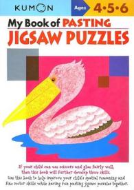 My Book of Pasting: Jigsaw Puzzles : Ages 4-5-6 (Kumon Workbooks)