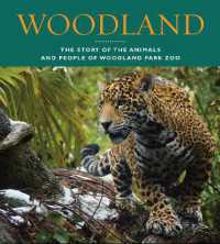 Woodland : The Story of the Animals and People of Woodland Park Zoo (Woodland)