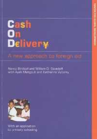 Cash on Delivery : A New Approach to Foreign Aid