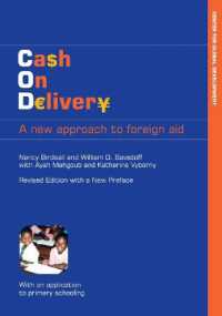 Cash on Delivery : A New Approach to Foreign Aid （2ND）