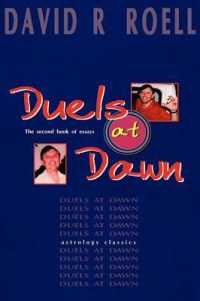 Duels at Dawn : The Second Book of Essays