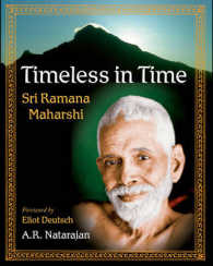 Timeless in Time : Sri Ramana Maharshi (The Library of Perennial Philosophy)