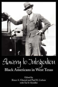 Slavery to Integration : Black Americans in West Texas