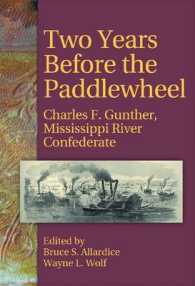 Two Years before the Paddlewheel : Charles F. Gunther, Mississippi River Confederate