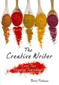 The Creative Writer, Level Two : Essential Ingredients (The Creative Writer)