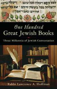 One Hundred Great Jewish Books : Three Millennia of Jewish Conversation