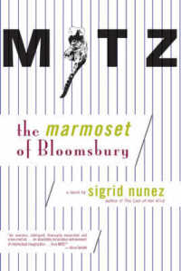 Mitz : The Marmoset of Bloomsbury