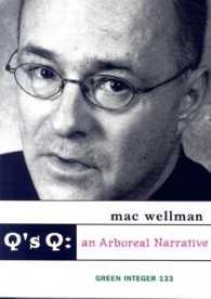 Q's Q : An Arboreal Narrative