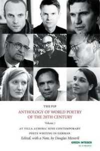 The PIP Anthology of World Poetry of the 20th Century : At Villa Aurora: Nine Contemporary Poets Writing in German (Pip Anthology of World Poetry of t