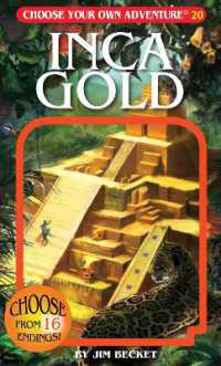 Inca Gold (Choose Your Own Adventure)
