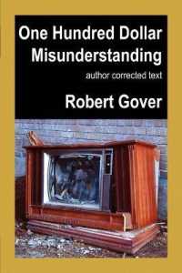 One Hundred Dollar Misunderstanding : Author Corrected Text （Legacy Classic）