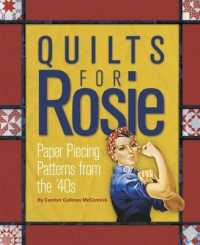 Quilts for Rosie : Paper Piecing Patterns from the '40s
