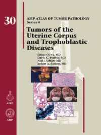 Tumors of the Uterine Corpus and Trophoblastic Diseases (Afip Atlas of Tumor Pathology, Series 4)
