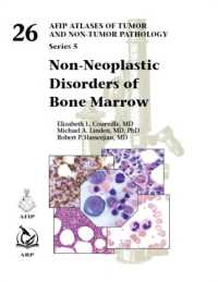 Non-Neoplastic Disorders of Bone Marrow (Afip Atlas of Tumor and Non-tumor Pathology, Series 5)