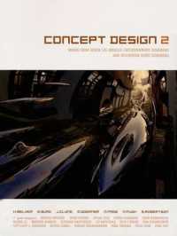 Concept Design 2 : Works from Seven Los Angeles Entertainment Designers and Seventeen Guest Artists