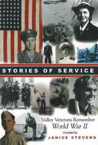 Stories of Service : Valley Veterans Remember World War II