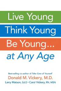 Live Young, Think Young, Be Young : . . . at Any Age