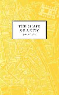 The Shape of a City : New and Selected Poems, 1976 - 2021
