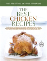 The Best Chicken Recipes : A Best Recipe Classic （Reprint）