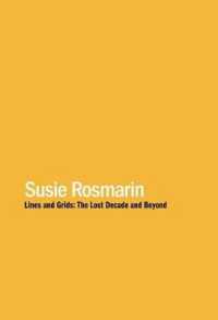 Susie Rosmarin - Lines and Grids