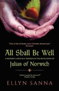 All Shall Be Well : A Modern-Language Version of the Revelation of Julian Norwich (Anamchara's Spiritual Classics for Modern Mystics)