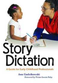 Story Dictation : A Guide for Early Childhood Professionals