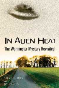 In Alien Heat : The Warminster Mystery Revisited