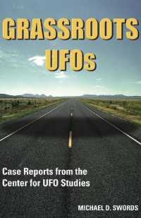 Grassroots UFOs : Case Reports from the Center for UFO Studies