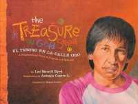 The Treasure on Gold Street / El tesoro en la calle oro : A Neighborhood Story in English and Spanish