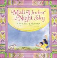 Mali under the Night Sky : A Lao Story of Home