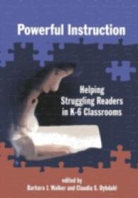 Powerful Instruction : Helping Struggling Readers in K-6 Classrooms