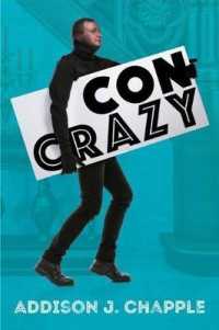 Con Crazy -- Paperback / softback