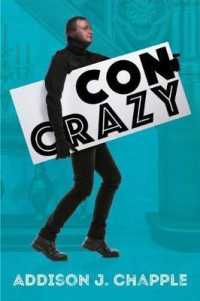 Con Crazy -- Paperback / softback