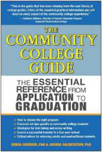 The Community College Guide : The Essential Reference from Application to Graduation