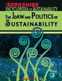 Berkshire Encyclopedia of Sustainability: the Law and Politics of Sustainability