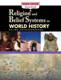 Religion and Belief Systems in World History (Berkshire Essentials)