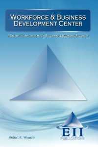 Workforce & Business Development Center : A Disruptive Innovation for Sustainable Economic Recovery