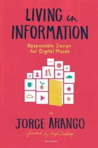 Living in Information : Responsible Design for Digital Places