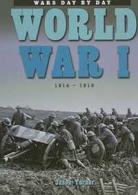 World War 1 : 1914 - 1918 (Wars Day by Day)