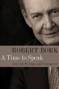 A Time to Speak : Selected Writings and Arguments